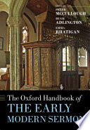 The Oxford handbook of the early modern sermon /