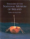 Treasures of the National Museum of Ireland : Irish antiquities /
