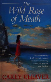 The wild rose of Meath /