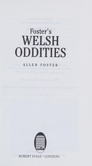 Foster's welsh oddities /