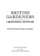 British gardeners : a biographical dictionary /