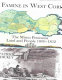 Famine in West Cork : the Mizen Peninsula, land and people, 1800-1852 : a local study of pre-famine and famine Ireland /