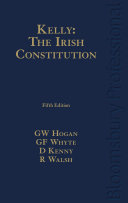 Kelly, the Irish Constitution /