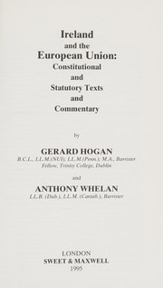 Ireland and the European Union : constitutional and statutory texts and commentary