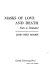 Masks of love and death; Yeats as dramatist.