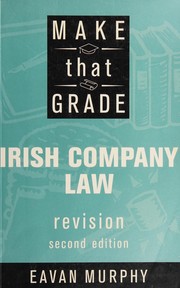 Make that grade : Irish company law revision /
