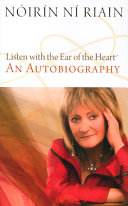 Listen with the ear of the heart : an autobiography /