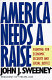 America needs a raise : fighting for economic security and social justice /
