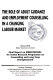 The role of adult guidance and employment counselling in a changing labour market final report on EUROCOUNSEL : an action research programme on counselling and long-term unemployment