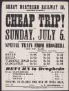 Great Northern Railway Co. (Ireland) Cheap Trip! on Sunday, July 5. Special train from Drogheda at 10[.15] a.m. Dublin, 1885