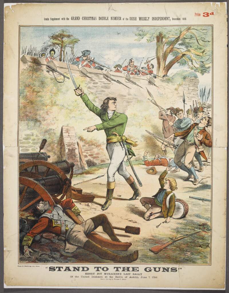 Stand to the Guns! Henry Joy McCracken's last rally of the United Irishmen at the Battle of Antrim, June 7, 1798.