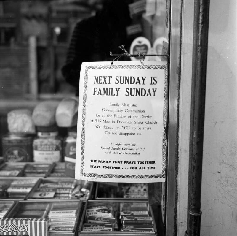 ["Family Sunday" notice in sweet shop window, Dublin]