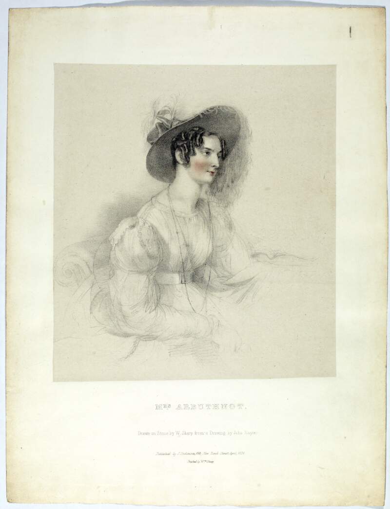 Mrs. Arbuthnot. Published by J. Dickinson, 114, New Bond Street, April,1831. Printed by Wm.Sharp./