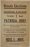 Senate elections. Animal lovers, Vote 1 for Patricia Hoey. She is a lifelong worker for the welfare of animals ...