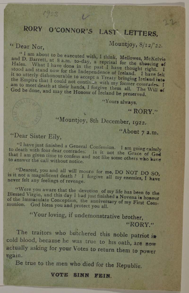 Rory O'Connor's last letters ... Be true to the men who died for the Republic. Vote Sinn Fein.
