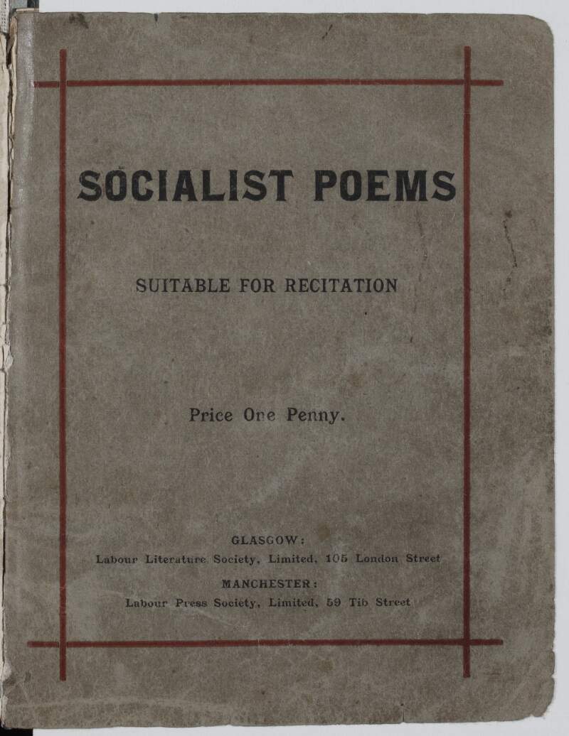 Socialist poems, suitable for recitation.