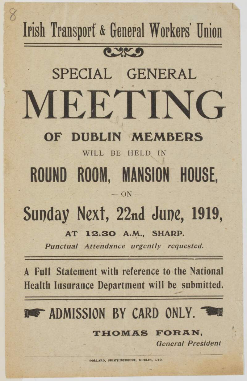 [Handbill advertising] special general meeting of Dublin members ... in the Mansion House ... 22nd June, 1919.