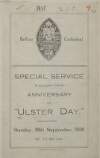 Special service in connextion with the anniversary of "Ulster Day". Sunday, 28th September, 1919 at 11.30 a.m.