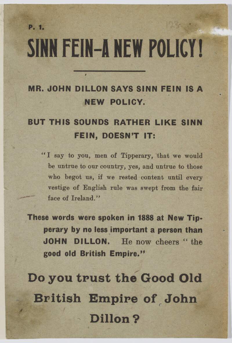 A new Policy ... Do you trust the good old British Empire of John Dillon?
