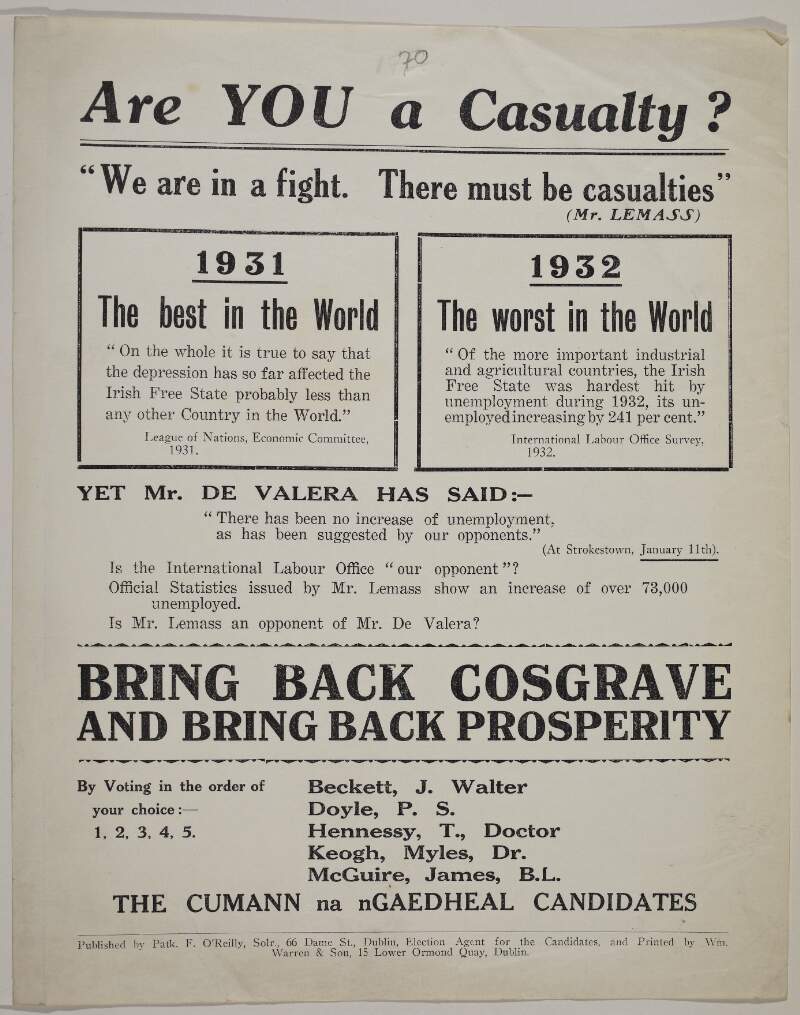 Are you a casualty. "We are in a fight. There must be casualties" (Mr. Lemass) ... Bring back Cosgrave and bring back prosperity ...