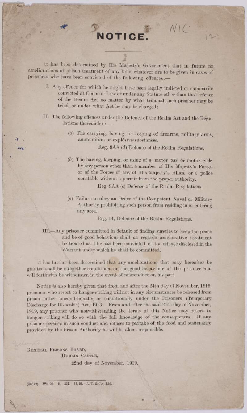Notice [stating that special treatment for "political" prisoners will not be continued and any prisoner who goes on hunger strike will not be released under the Prisoners (Temporary Discharge for I11-health) Act, 1913] dated from Dublin Castle, 22nd day of November, 1919.