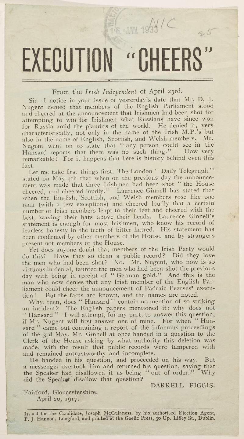 Execution "Cheers". From the Irish Independent of April 23rd. [Letter from Figgis condemning the Nationalist Party for applauding the execution of the leaders of the 1916 Rebellion. Electoral propaganda leaflet]