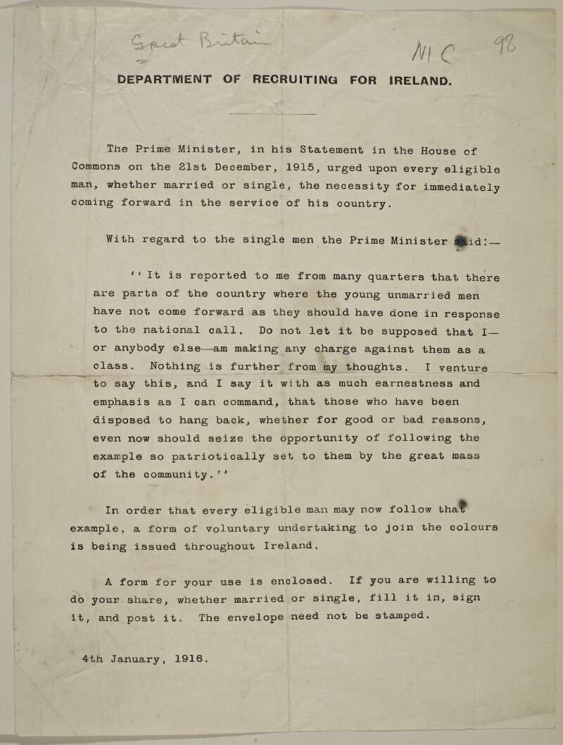 [Extract from statement from the Prime Minister in the House of Commons, 21st December, 1915 urging single men in particular to enlist and enclosing a form for voluntary enlistment. Document dated 4th January, 1916]