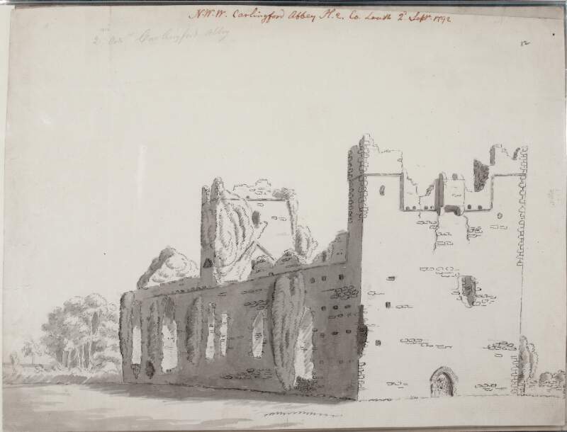 Abbey of Carlingford, N.W., Co:y Louth. September 2d. 1792