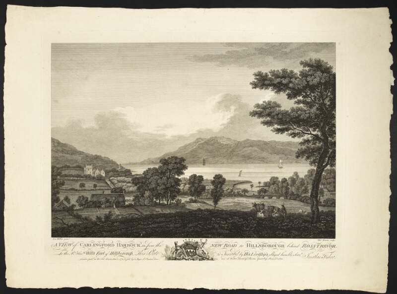 A view of Carlingford Harbour, & c. from the new road to Hillsborough behind Rosstrevor. To the Right Honble. Wills Earl of Hillsborough ...