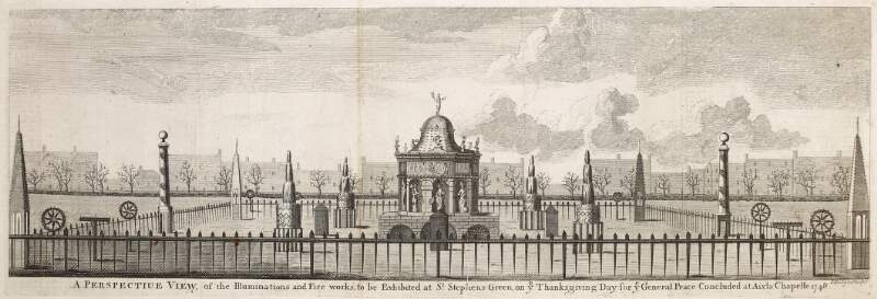A perspective view, of the Illuminations and fire works, to be exhibited at St. Stephen's Green, on ye Thanksgiving Day for ye general peace concluded at Aix la Chapelle 1748 I. Ridge Sculpt.
