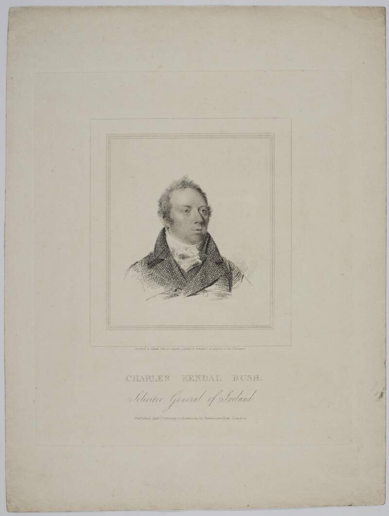 Charles Kendal Bush. Solicitor General of Ireland /