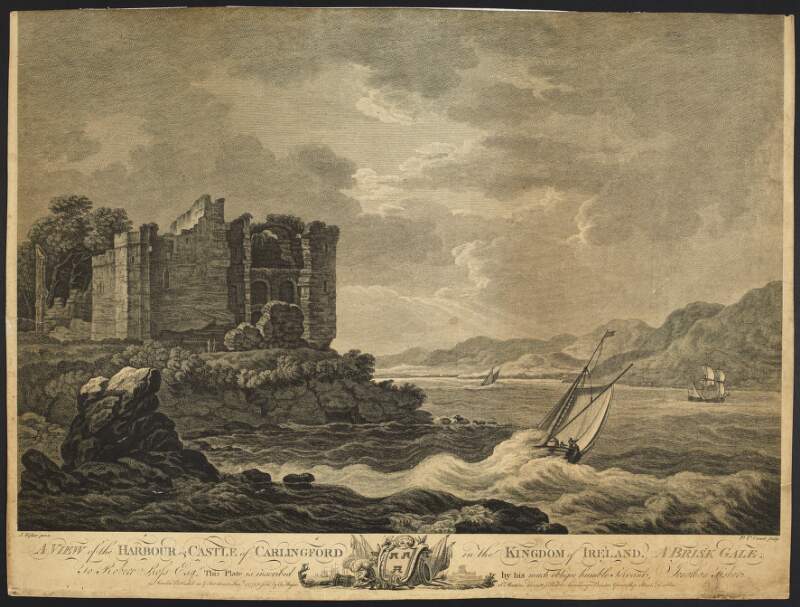 [A view of the Harbour & Castle of Carlingford in the Kingdom of Ireland. A brisk gale.]
