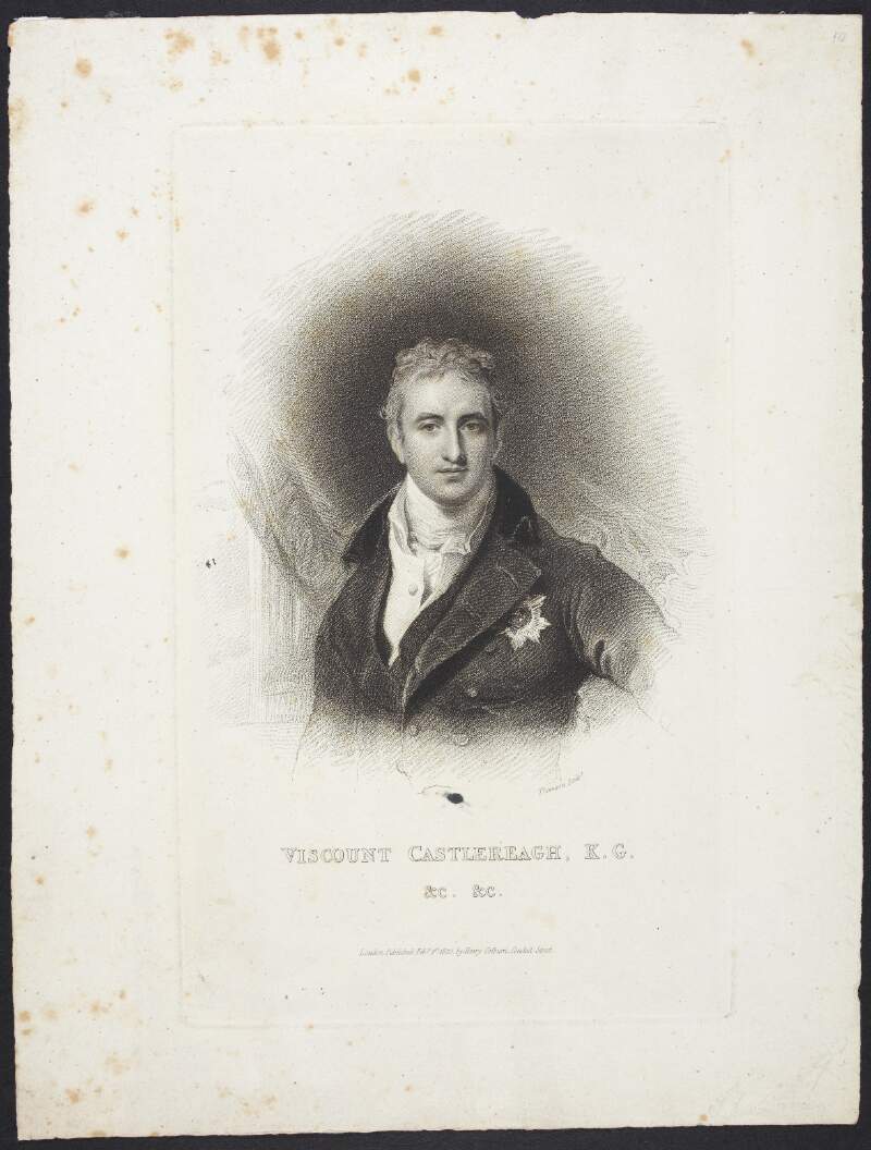 Viscount Castlereagh, K.G. [&c. &c.]