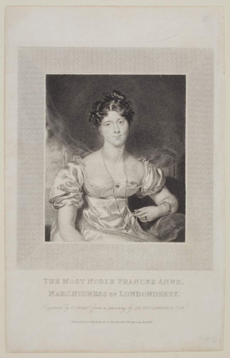 The Most Noble Frances Anne, Marchioness of Londonderry.