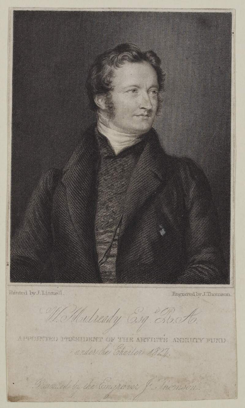 W. Mulready Esqr. R.A. Appointed president of the Artists' Annuity Fund under the Charter, 1827 /