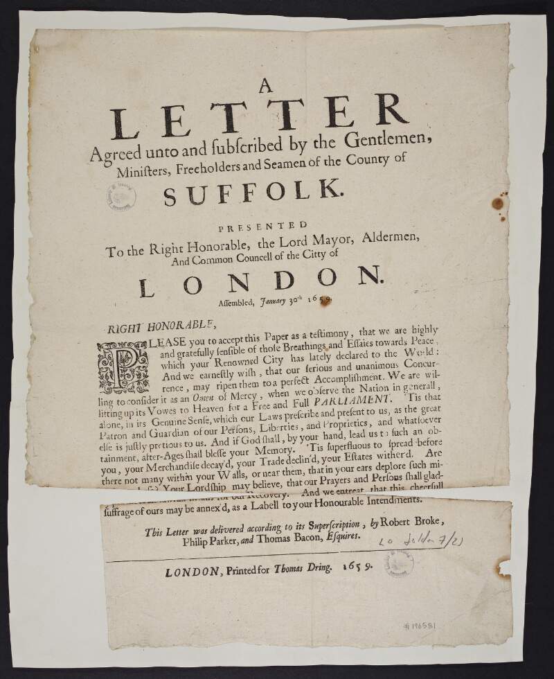 A letter agreed unto and subscribed by the gentlemen, ministers, freeholders and seamen of the county of Suffolk. Presented to the Right Honorable, the Lord Mayor, Aldermen, and Common Councell of the Citty of London. Assembled, January 30th 1659.