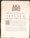 By the Lord Lieutenant and Council of Ireland, a proclamation. ...