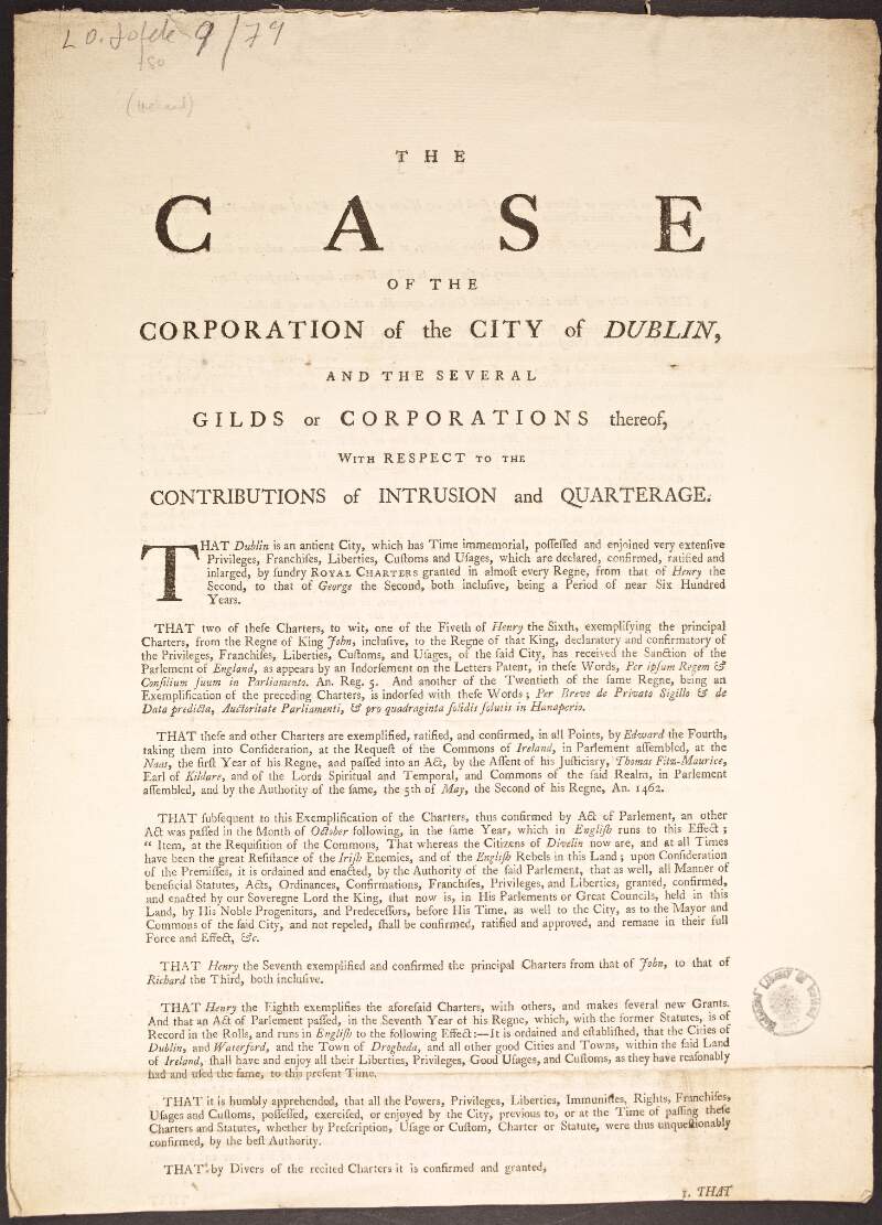 The case of the corporation of the city of Dublin, and the several gilds or corporations thereof, with respect to the contributions of intrusion and quarterage.