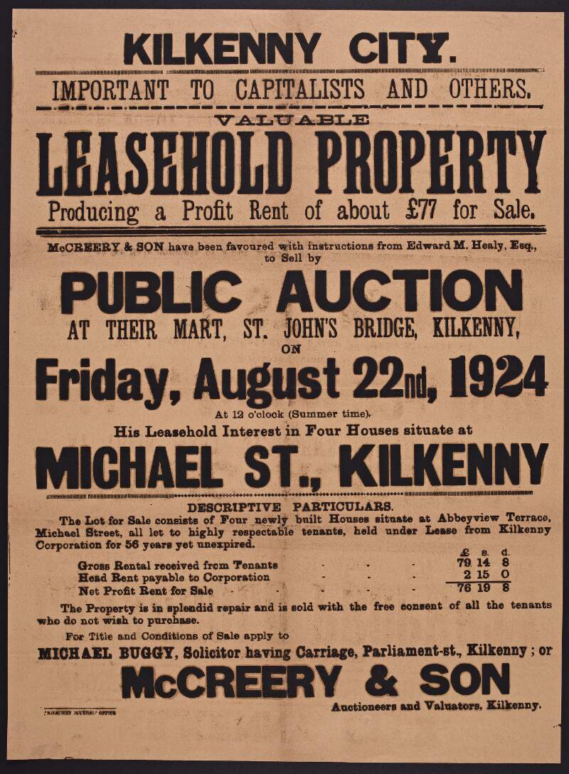 Kilkenny City : important to capitalists and others: valuable leasehold property ... public auction at ... St. John's Bridge, Kilkenny, on Friday August 22nd 1924 ... /