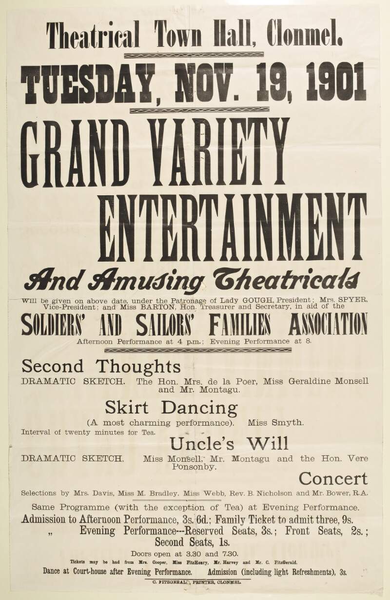 Grand variety entertainment and amusing theatricals ... in aid of the Soldiers' and Sailors' Families Association ... Theatrical Town Hall, Clonmel, Tuesday, Nov. 19, 1901.