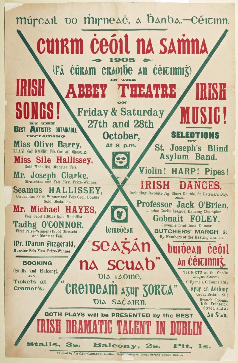 Cuirm cheóil na samhna 1905 : (fá chúram craoibhe an chéitinnigh) in the Abbey Theatre on Friday & Saturday 27th and 28th October at 8 p.m.