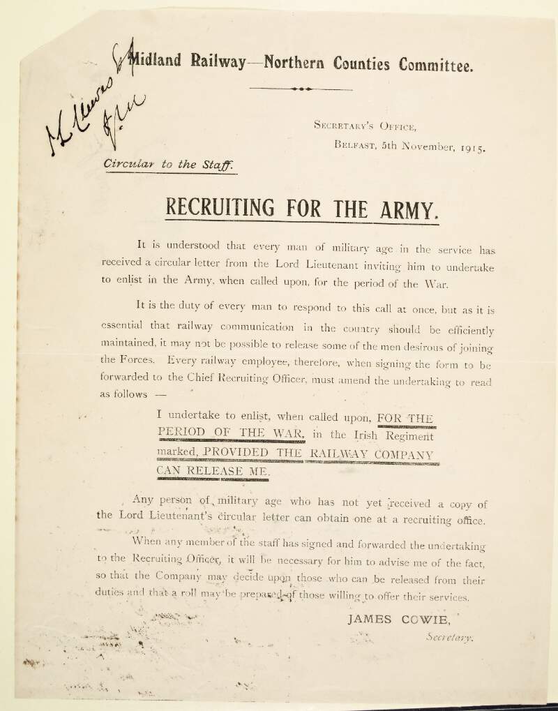 Recruiting for the army : it is understood that every man of military age in the service has received a circular letter from the Lord Lieutenant inviting him to undertake to enlist in the army ...