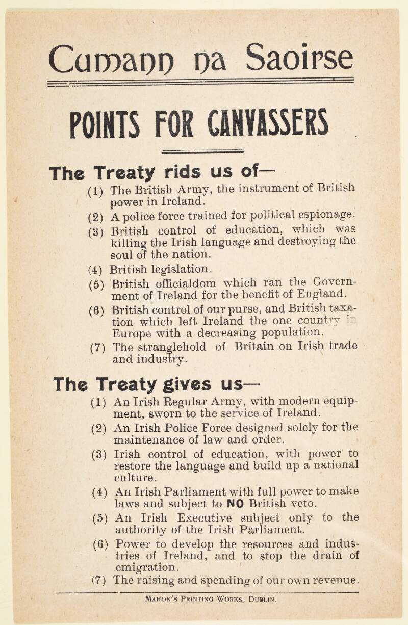 Cumann na saoirse: points for canvassers the Treaty rids us of...