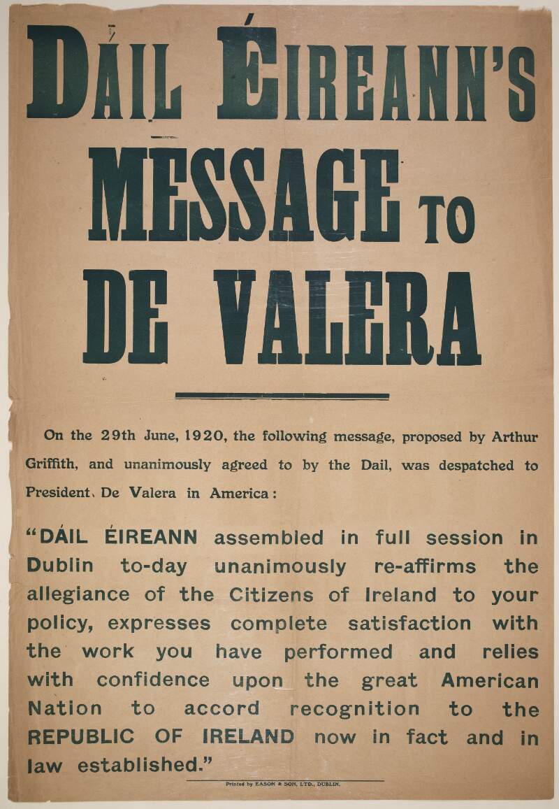Dáil Éireann's message to De Valera.