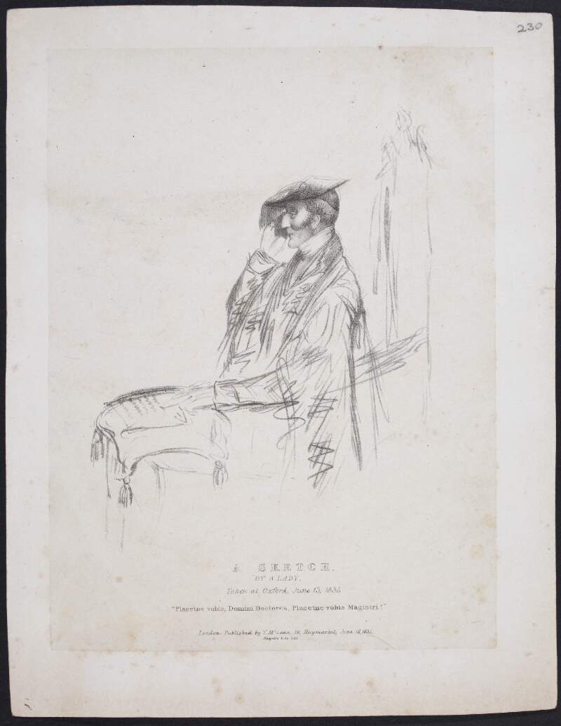 A sketch by a lady. Taken at Oxford, June 13, 1834. ''Placetne vobis, Domini Doctores, Placetne vobis Magistri?''.