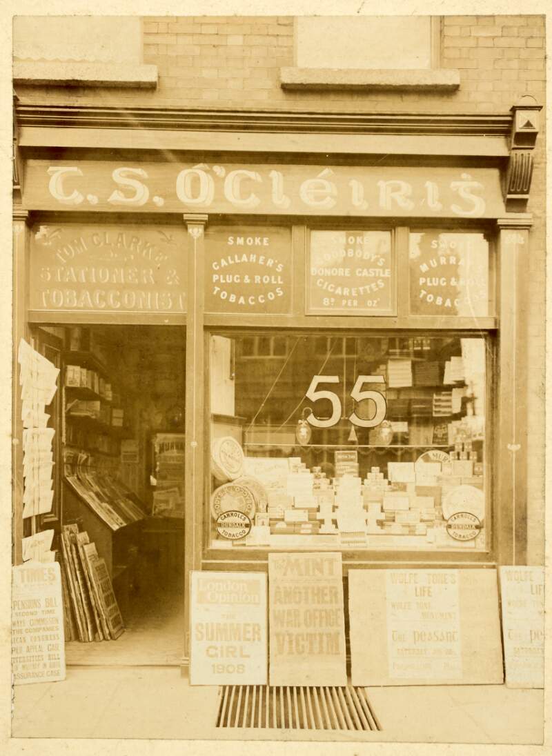 [Exterior of the shopfront of premises owned by Thomas J. Clarke, 55, Amiens Street, Dublin]