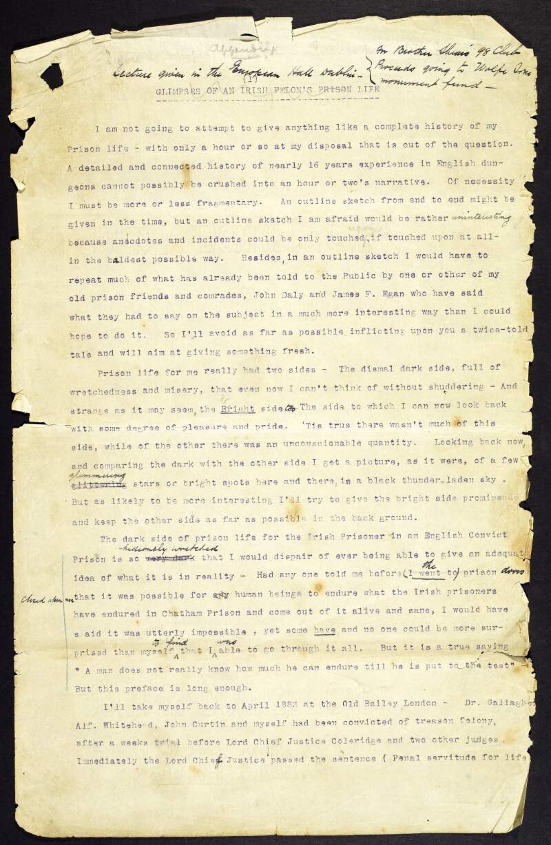 II.i.6. Incomplete typescript draft of a lecture entitled 'Glimpses of an Irish Felon's Life' given by Tom Clarke in the European Hall, Dublin,