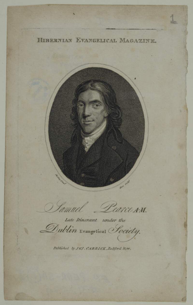 Samuel Pearce A.M. late itinerant under the 'Dublin Evangelical Society.'