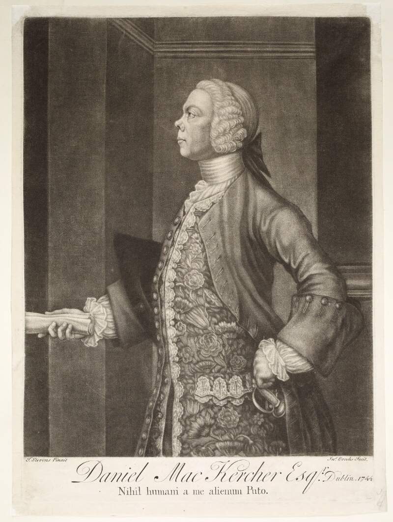 Daniel MacKercher Esqr. Dublin 1744