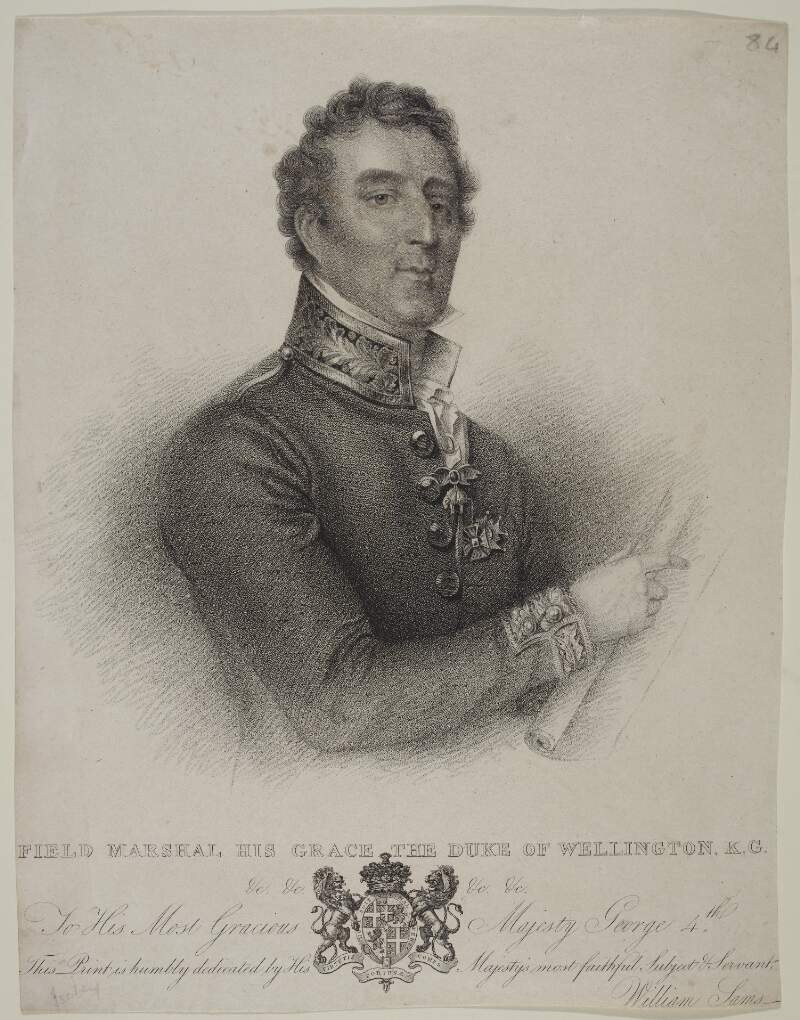 Field Marshal His Grace the Duke of Wellington, K.G. &c. &c. &c. &c. To his most gracious Majesty George 4th, this print is humbly dedicated by his Majesty's most faithful subject & servant William Sams.
